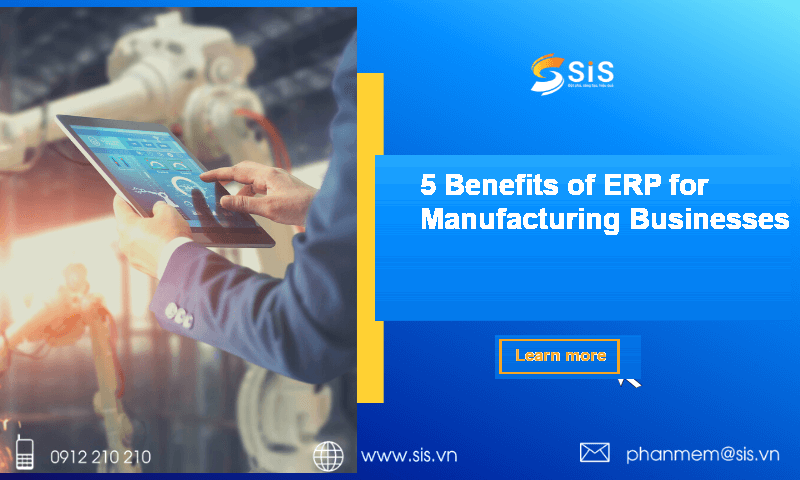 Benefits of ERP for manufacturing businesses