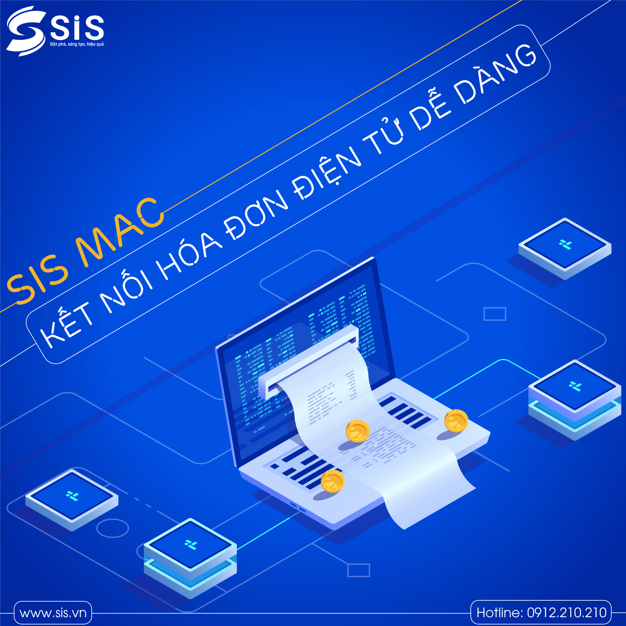 Phần mềm Kế toán SIS MAC tích hợp 2 chiều hóa đơn điện tử của hầu hết các nhà cung cấp trên thị trường.