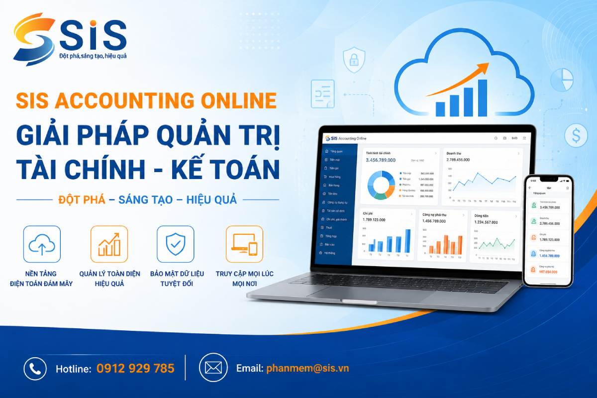 SIS Accounting Online – Nền tảng quản trị doanh nghiệp toàn diện trên nền tảng Web